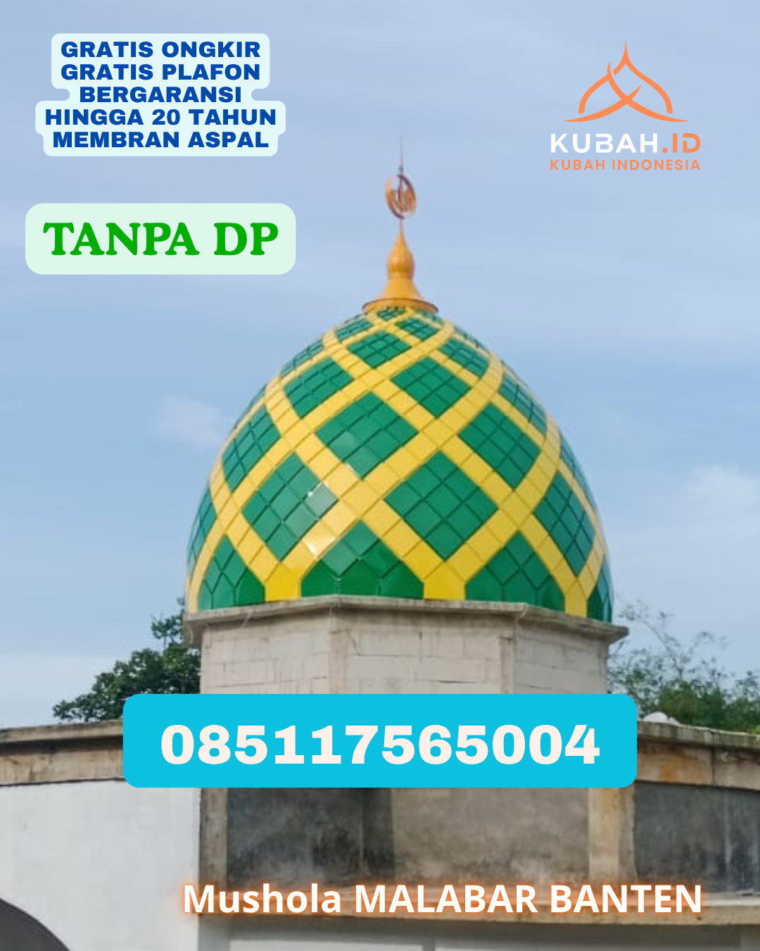 KUBAH MASJID STAINLESS STEEL TAHAN LAMA KEC. TELAGA BIRU KAB. GORONTALO PROV. GORONTALO WA 085117565004