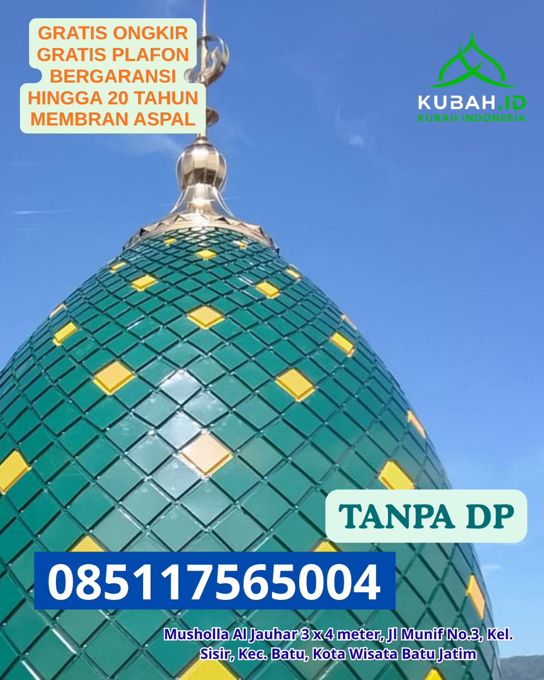 KUBAH MASJID GALVALUME ANTI KARAT KEC. TAMMERODO SENDANA KAB. MAJENE PROV. SULAWESI BARAT WA 085117565004