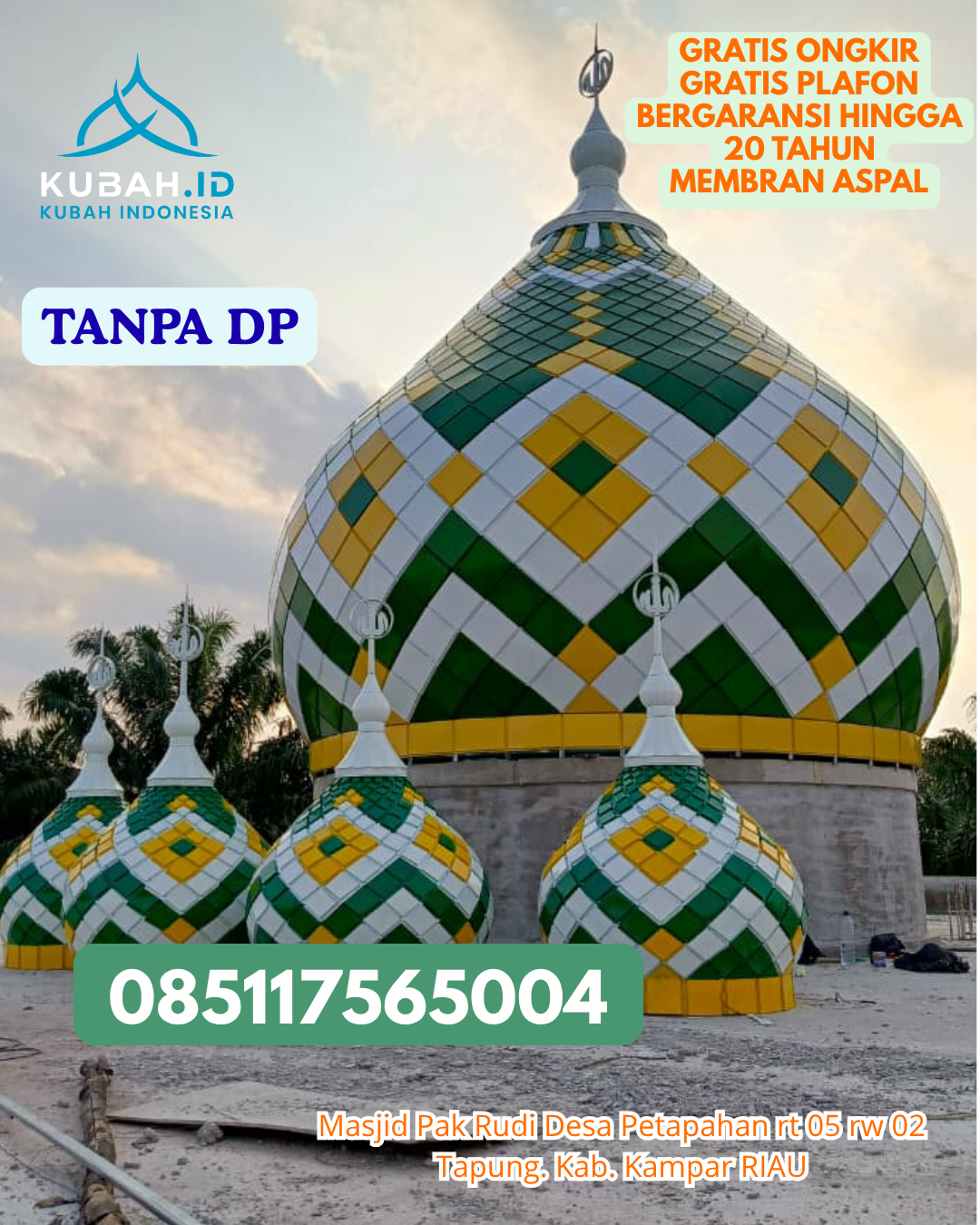 HARGA KUBAH MASJID ENAMEL LANGSUNG PABRIK KEC. KEBON JERUK JAKARTA BARAT PROV. JAKARTA WA 085117565004
