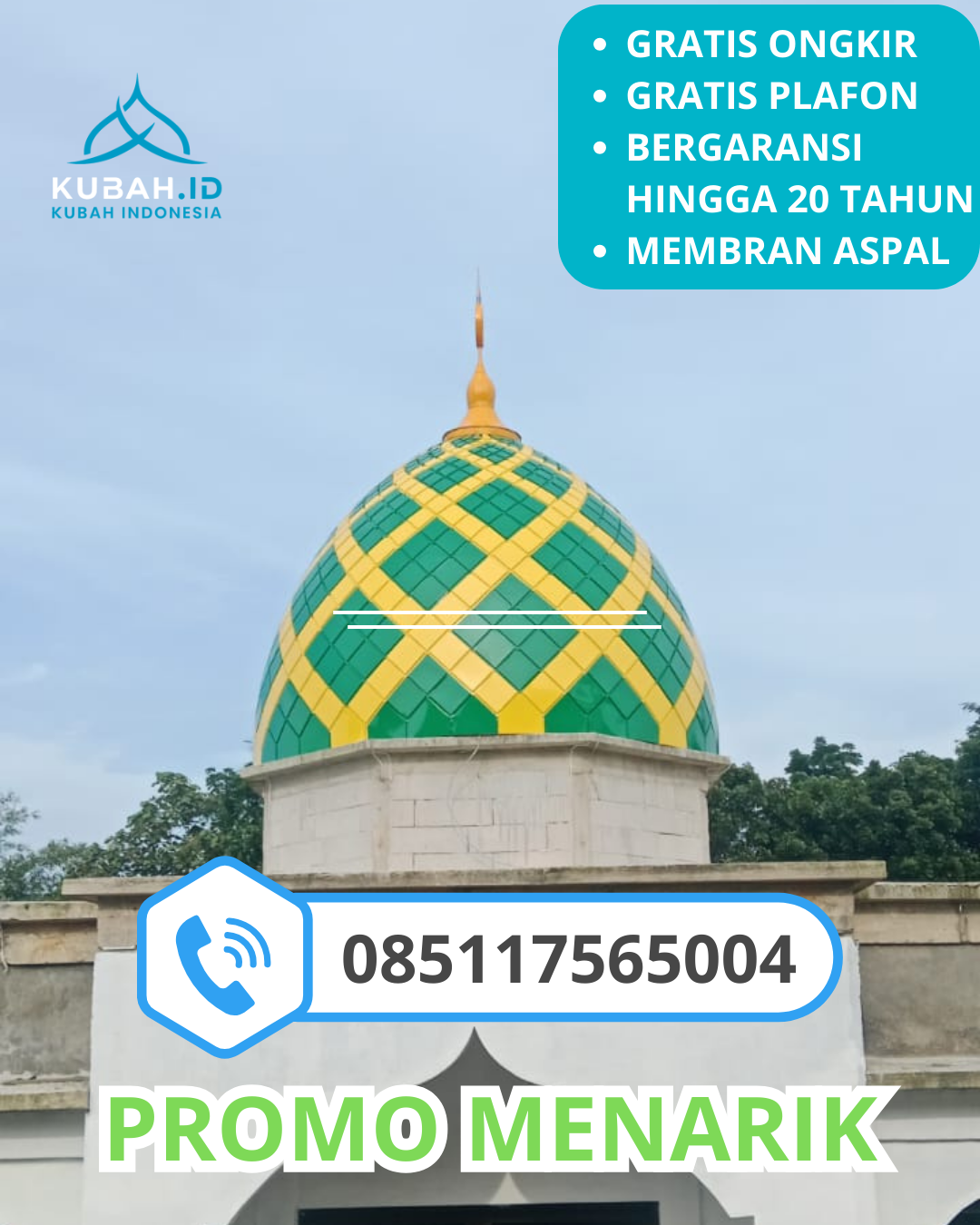 JUAL KUBAH MASJID BAHAN GALVALUM TAHAN LAMA DI KEC. BOGOR TENGAH, KOTA BOGOR (WA: 085117565004)