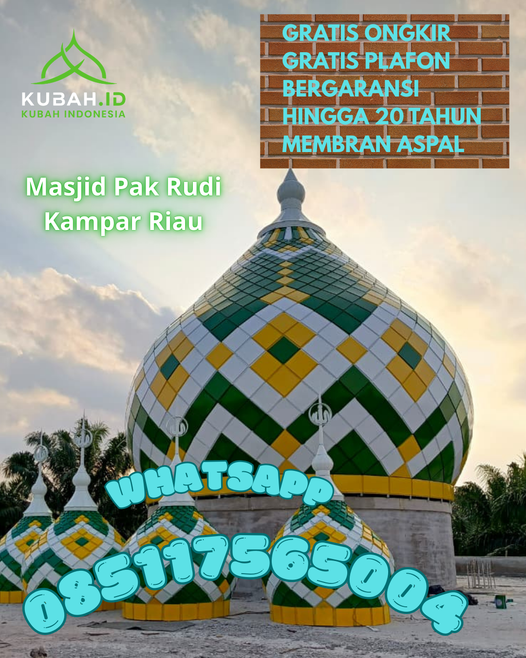 KUBAH MASJID GALVALUME BERKUALITAS BERGARANSI DI BINJAI SELATAN, BINJAI, SUMATERA UTARA (WA: 085117565004)