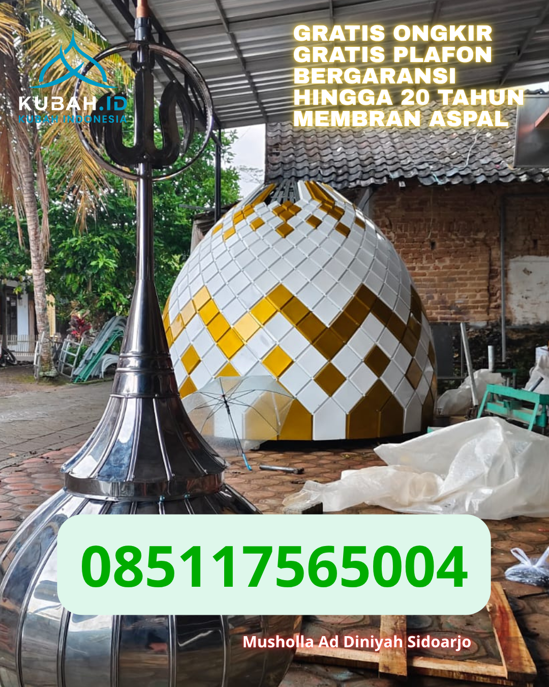 KUBAH MASJID GALVALUME HARGA PABRIK DI GEDUNG AJI, KAB. TULANG BAWANG, LAMPUNG (WA: 085117565004)