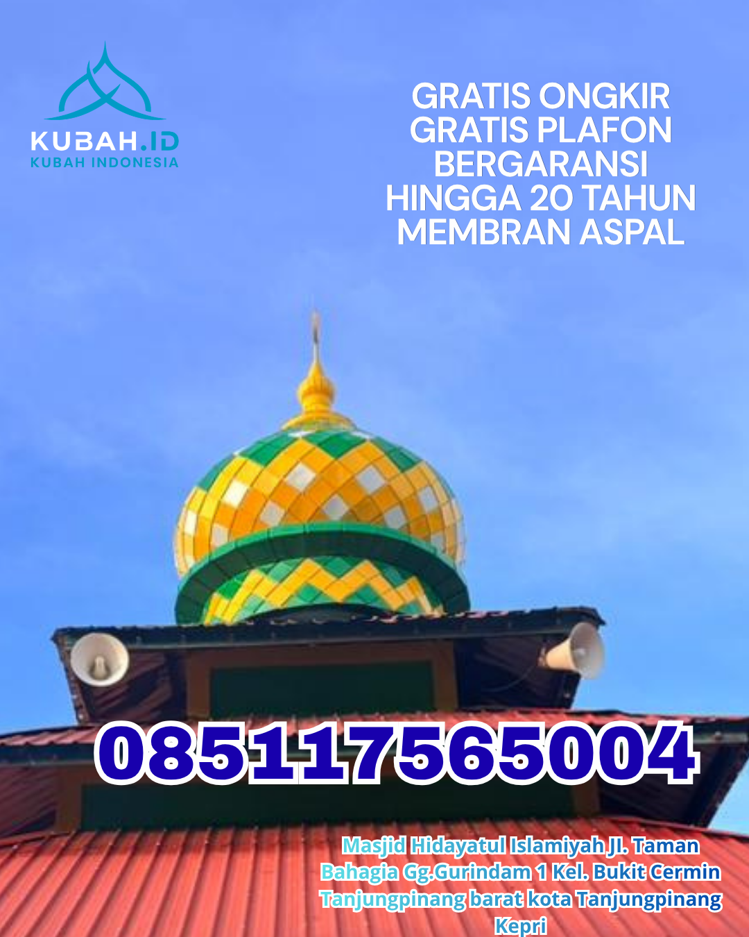KUBAH MASJID GRC KUAT RINGAN BERGARANSI DI BANDING AGUNG, OGAN KOMERING ULU SELATAN (WA: 085117565004)