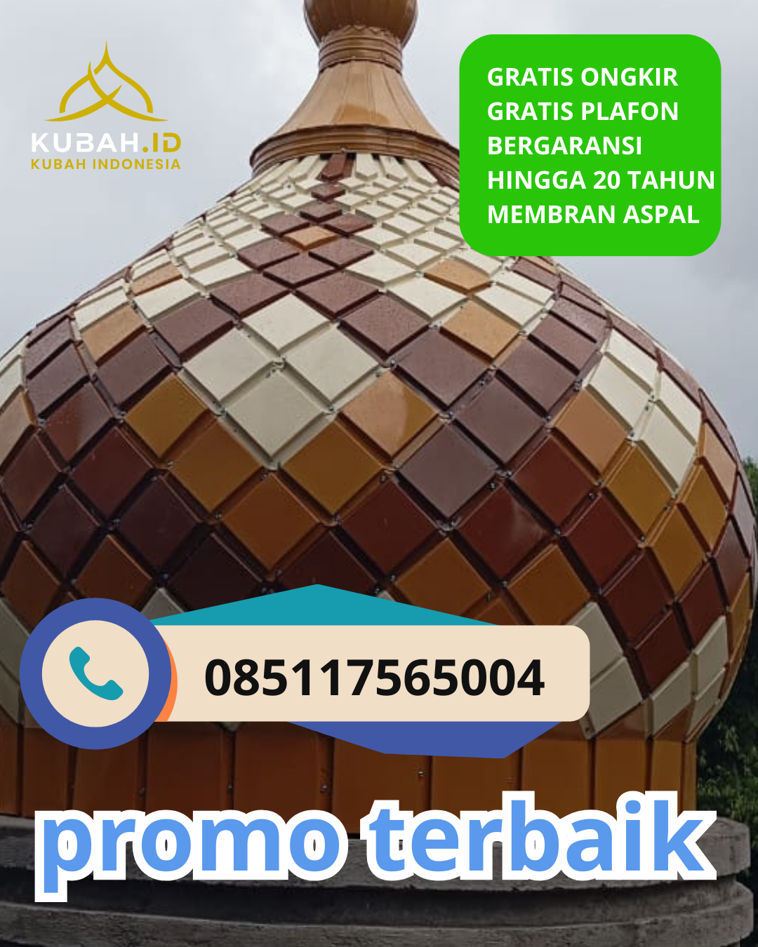 JUAL KUBAH MASJID GALVALUME TAHAN LAMA DI KEC. SIMPANG KIRI, KOTA SUBULUSSALAM, ACEH (WA: 085117565004)