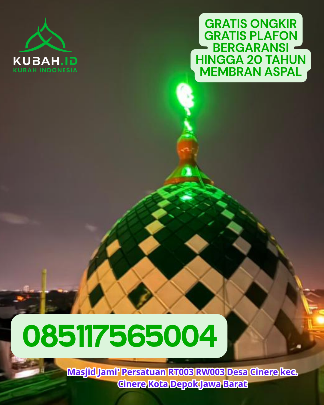 KUBAH MASJID ENAMEL ELEGAN TAHAN LAMA KEC. RAPPOCINI KOTA MAKASSAR SULAWESI SELATAN WA 085117565004