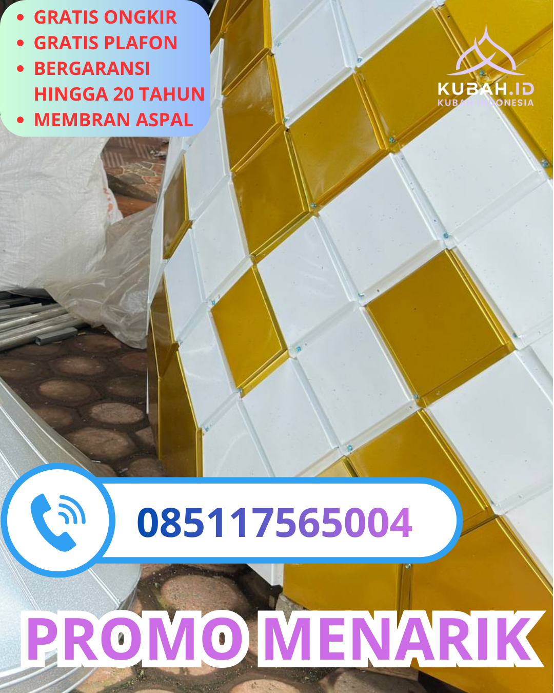 KUBAH MASJID GALVALUME DESAIN ELEGAN DI KEC. CANDISARI, KOTA SEMARANG, JAWA TENGAH (WA: 085117565004)