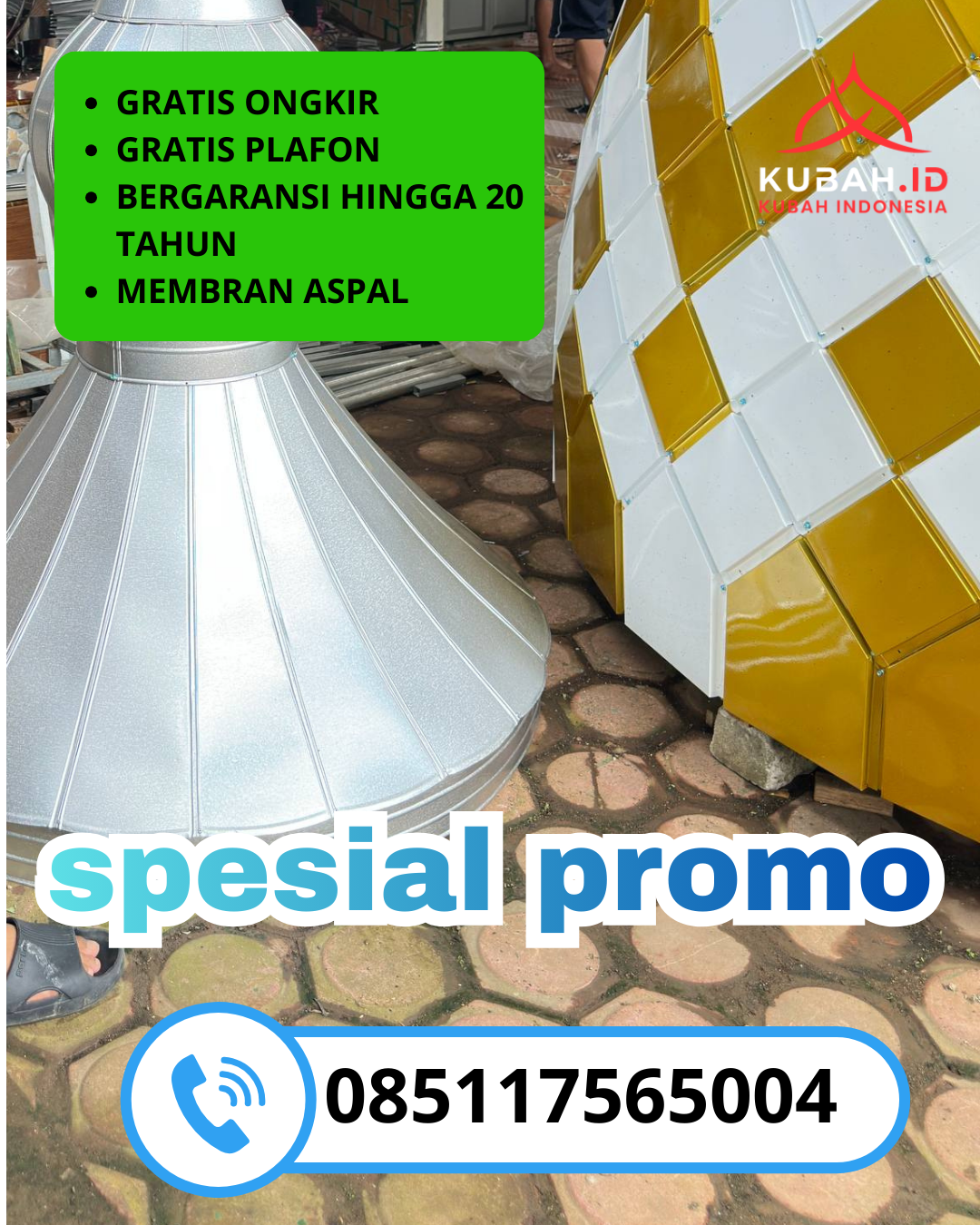 KUBAH MASJID GALVALUME BERKUALITAS BERGARANSI DI KEC. MEDAN AREA, KOTA MEDAN, SUMATERA UTARA (WA: 085117565004)