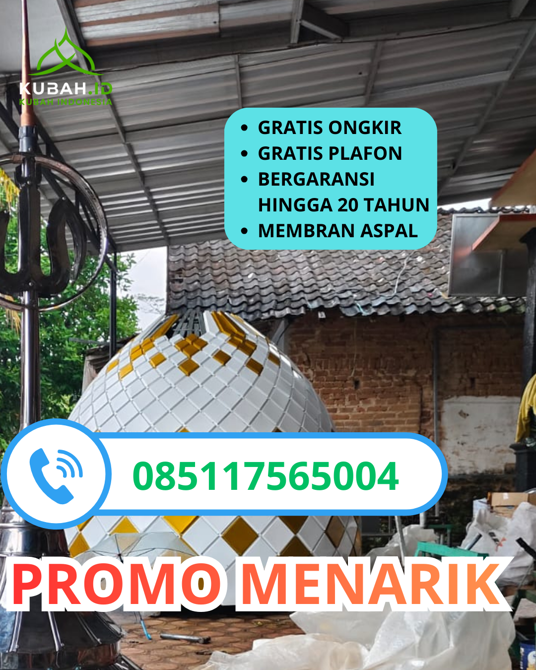 KUBAH MASJID GALVALUME BERKUALITAS BERGARANSI DI KEC. UNGARAN TIMUR, KAB. SEMARANG, JAWA TENGAH (WA: 085117565004)