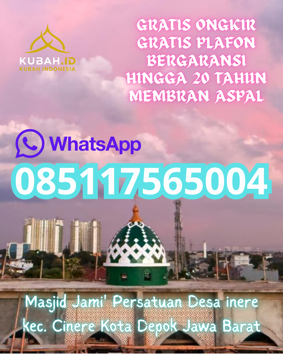 JUAL KUBAH MASJID GALVALUME TAHAN LAMA DI KAMPAR UTARA, KAMPAR, RIAU (WA: 085117565004)