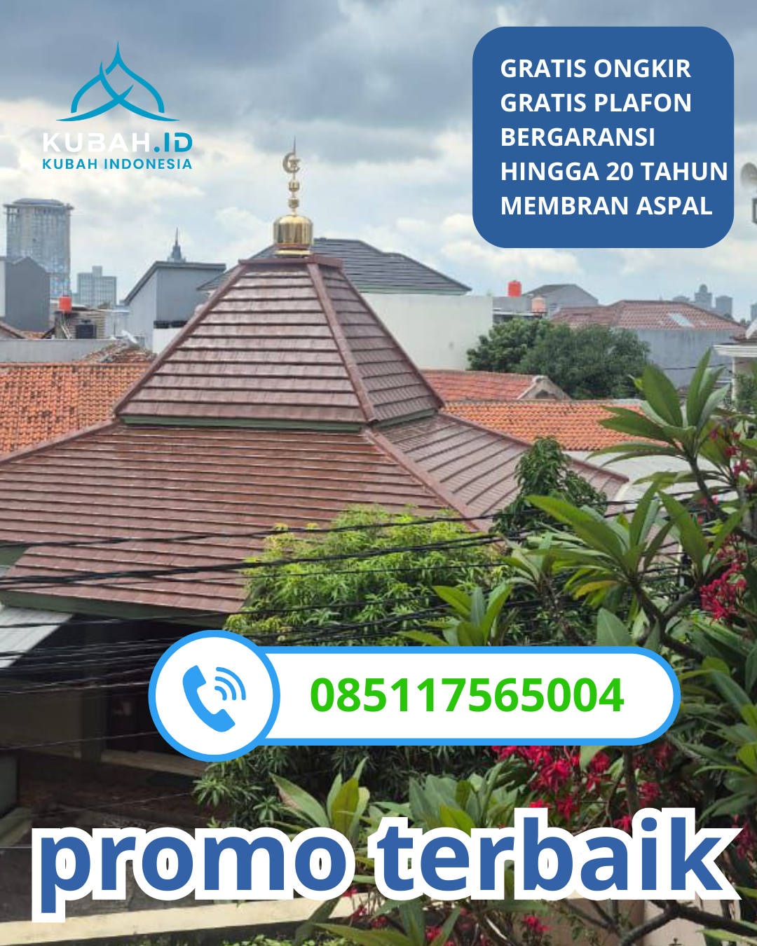 KUBAH MASJID GALVALUME BERKUALITAS BERGARANSI DI KEC. NGORO, KAB. JOMBANG, JAWA TIMUR (WA: 085117565004)