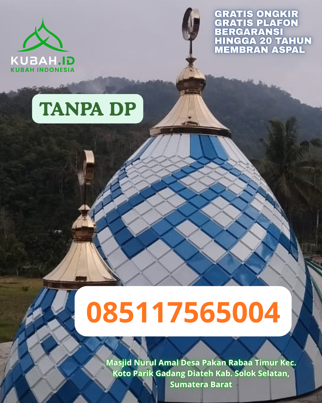 KUBAH MASJID GRC KUALITAS PILIHAN KEC. LEMBEH UTARA KOTA BITUNG PROV. SULAWESI UTARA WA 085117565004