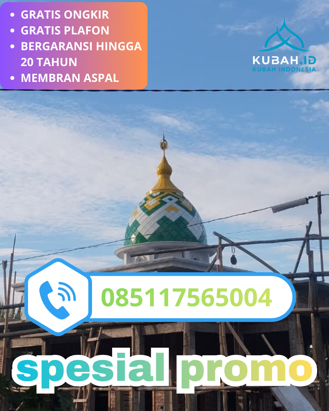 JUAL KUBAH MASJID GALVALUME TAHAN LAMA DI KEC. TRENGGALEK, KAB. TRENGGALEK, JAWA TIMUR (WA: 085117565004)