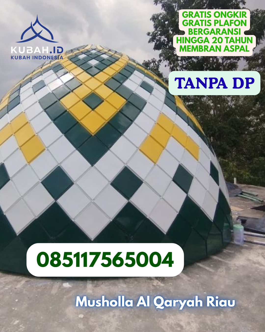 HARGA KUBAH MASJID ENAMEL HEMAT BIAYA KEC. TOMOHON TENGAH KOTA TOMOHON PROV. SULAWESI UTARA WA 085117565004