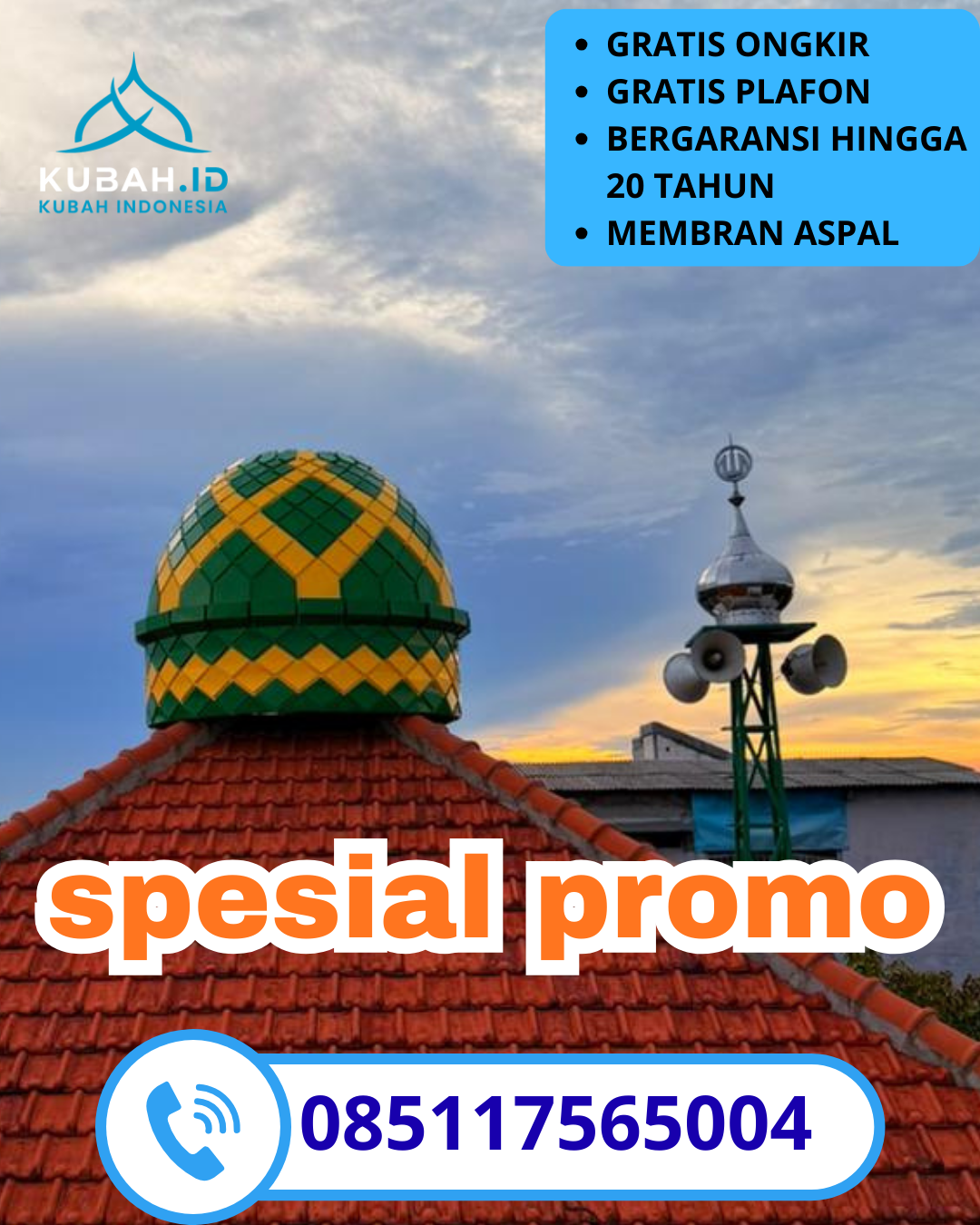 PABRIK KUBAH MASJID GALVALUME MODERN DI KEC. BUBUTAN, KOTA SURABAYA, JAWA TIMUR (WA: 085117565004)