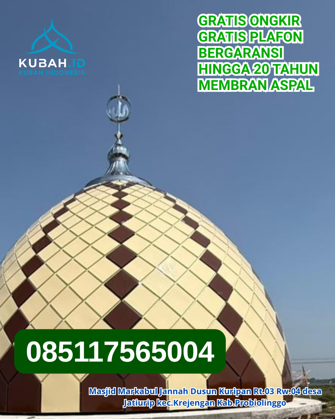 PRODUKSI KUBAH GRC BERGARANSI KEC. TAPIN SELATAN KAB. TAPIN KALIMANTAN SELATAN WA 085117565004