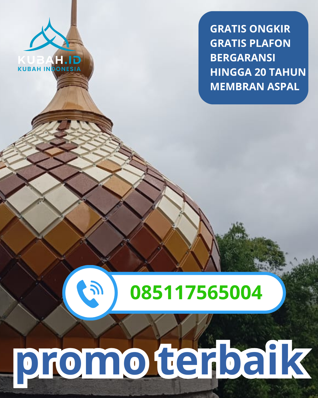 PABRIK KUBAH MASJID GALVALUME MODERN DI KEC. PAITON, KAB. PROBOLINGGO, JAWA TIMUR (WA: 085117565004)