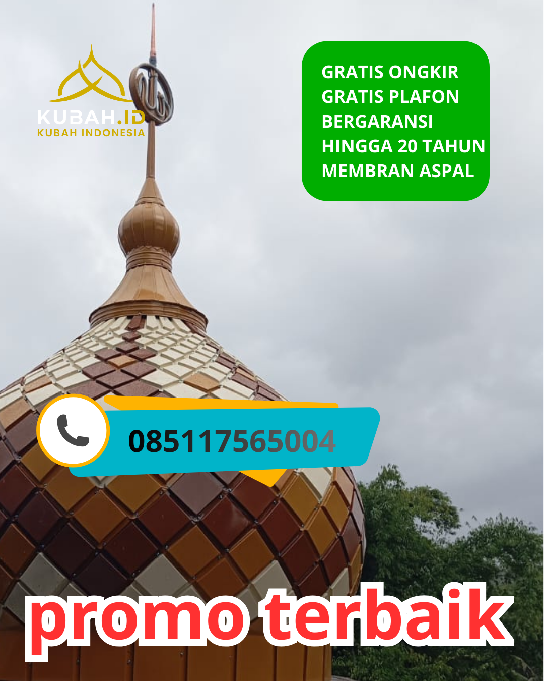 PUSAT KUBAH MASJID GALVALUME BERKUALITAS DI KEC. PANGGUNGREJO, KOTA PASURUAN, JAWA TIMUR (WA: 085117565004)