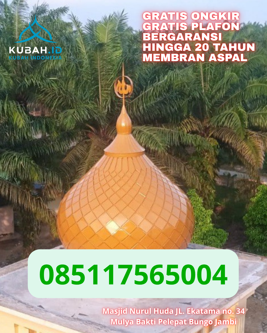 KUBAH MASJID ENAMEL BERKUALITAS DI METRO TIMUR, METRO (WA: 085117565004)