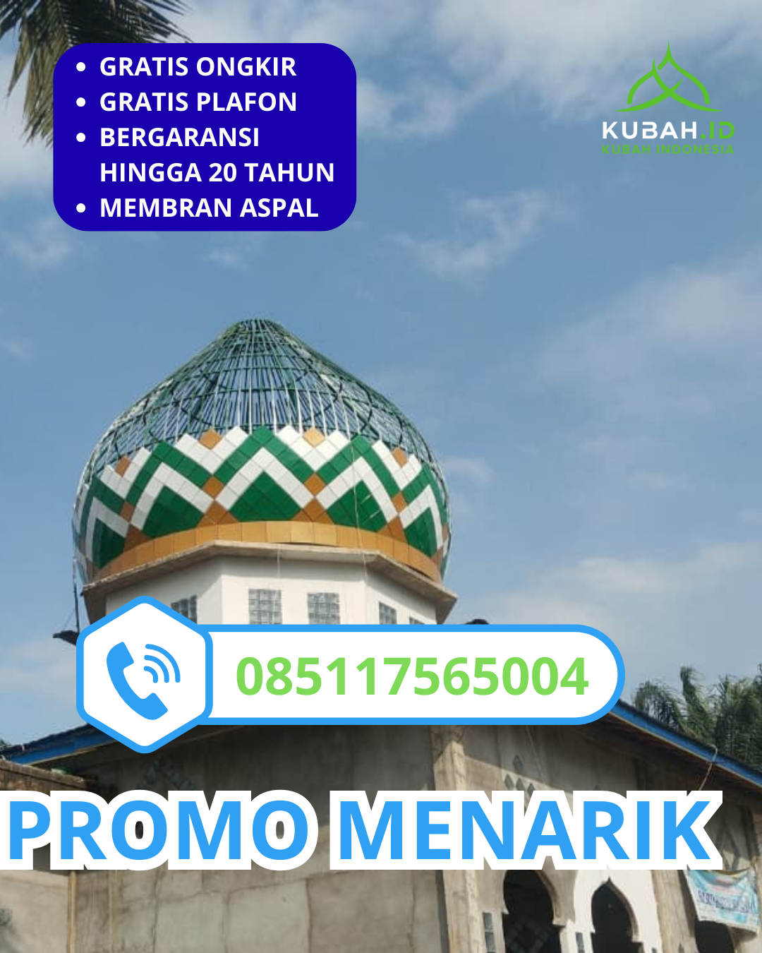 KUBAH MASJID GALVALUME BERKUALITAS BERGARANSI DI KEC. KOTA JUANG, KAB. BIREUEN, ACEH (WA: 085117565004)