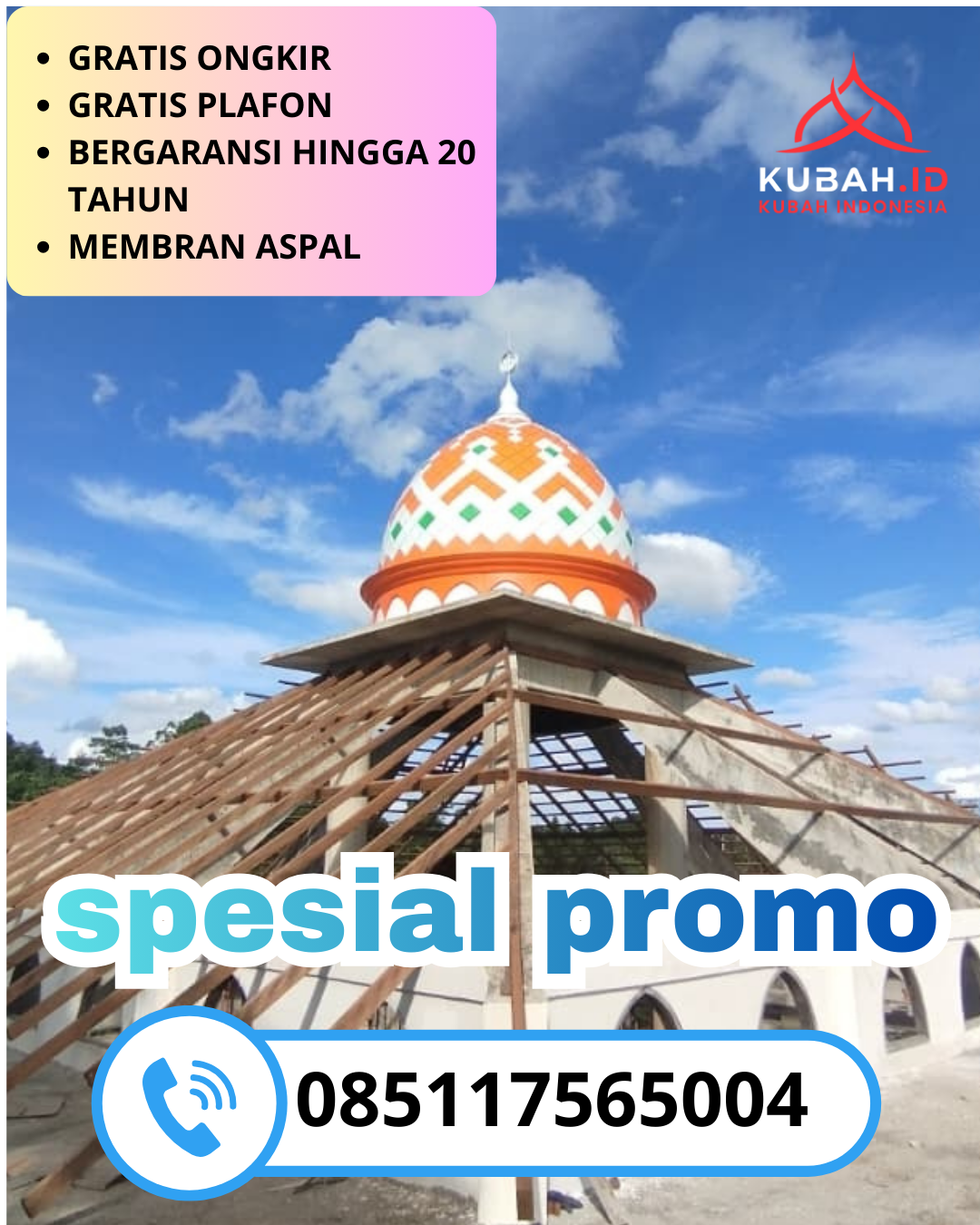 KUBAH MASJID GALVALUME BERKUALITAS BERGARANSI DI KEC. PANJATAN, KAB. KULON PROGO, DI YOGYAKARTA (WA: 085117565004)