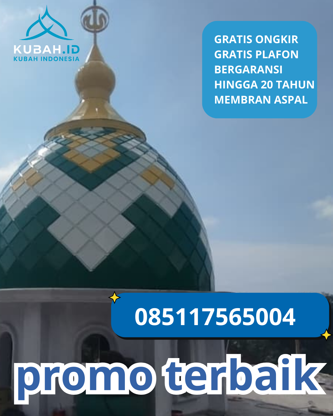 KUBAH MASJID GALVALUME HARGA TERJANGKAU DI KEC. TERAS, KAB. BOYOLALI, JAWA TENGAH (WA: 085117565004)