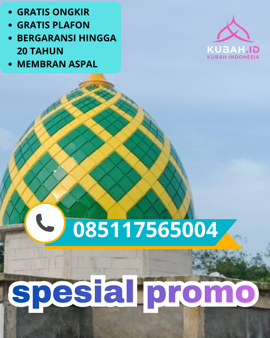 JUAL KUBAH MASJID GALVALUME PREMIUM DI KEC. TRINGGADENG, KAB. PIDIE JAYA, ACEH (WA: 085117565004)