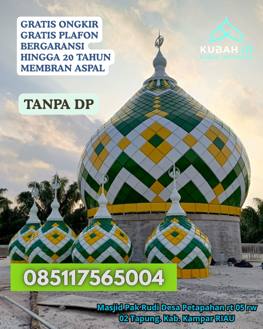 PABRIK KUBAH MASJID GRC BERMUTU KEC. PAHUNGA LODU KAB. SUMBA TIMUR PROV. NTT WA 085117565004