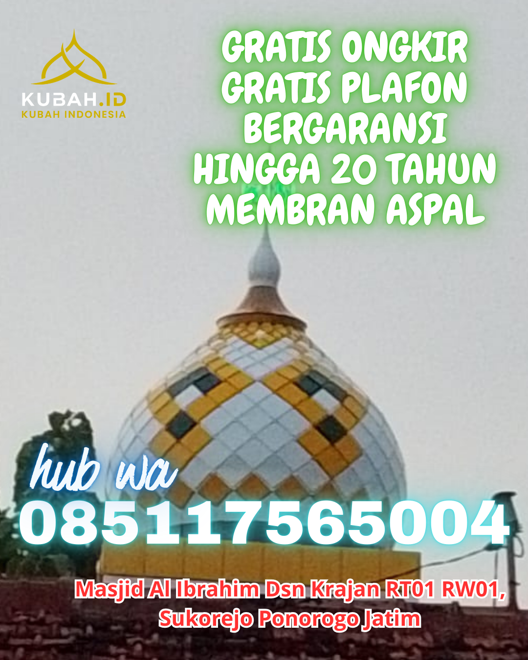 KUBAH MASJID GALVALUME DESAIN ELEGAN DI BANGKO, MERANGIN, JAMBI (WA: 085117565004)
