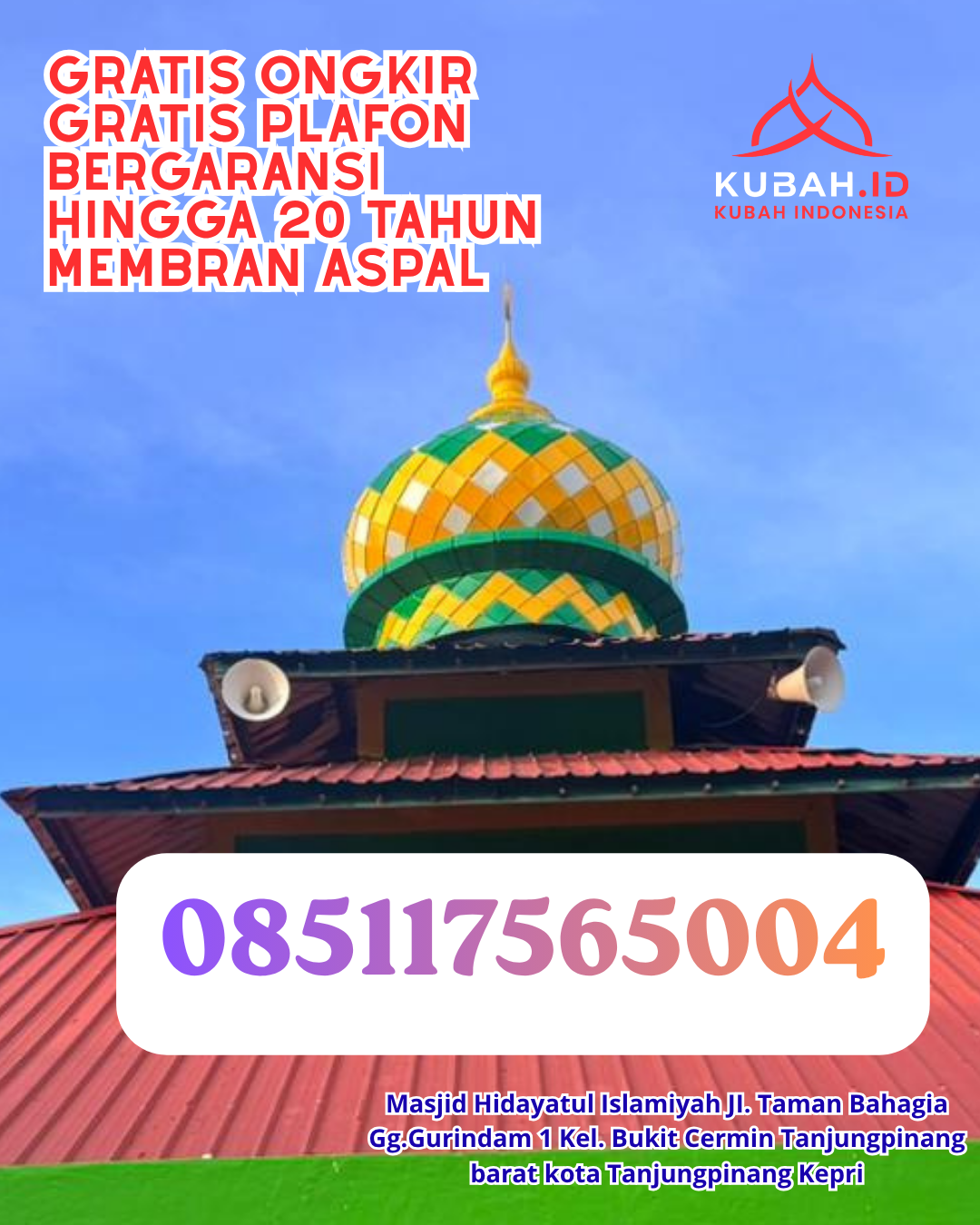 KUBAH MASJID GALVALUME DESAIN ELEGAN DI LAHAT, LAHAT (WA: 085117565004)