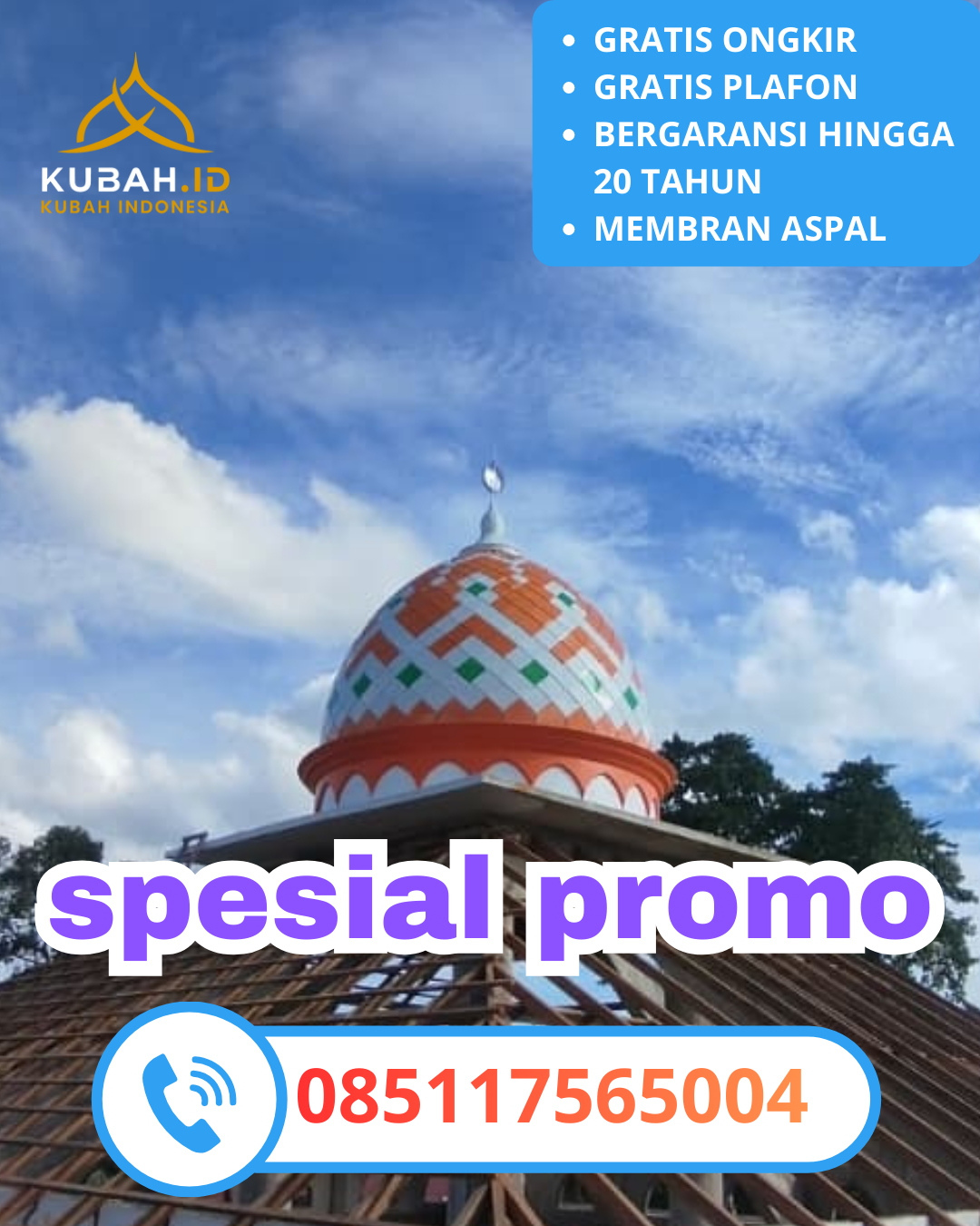 JUAL KUBAH MASJID GALVALUME TAHAN LAMA DI KEC. GIRIMULYO, KAB. KULON PROGO, DI YOGYAKARTA (WA: 085117565004)