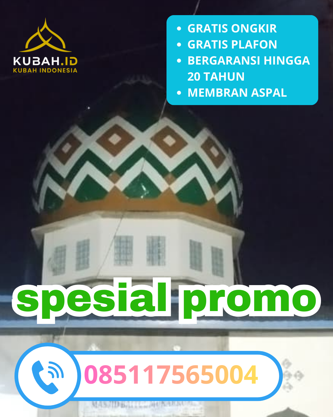 JUAL KUBAH MASJID GALVALUME PREMIUM DI KEC. LANGSA BARO, KOTA LANGSA, ACEH (WA: 085117565004)