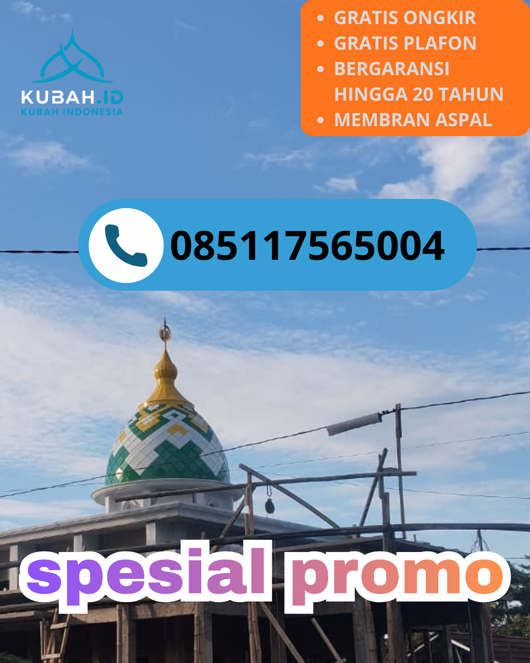 KUBAH MASJID GALVALUME BERKUALITAS BERGARANSI DI KEC. KARE, KAB. MADIUN, JAWA TIMUR (WA: 085117565004)