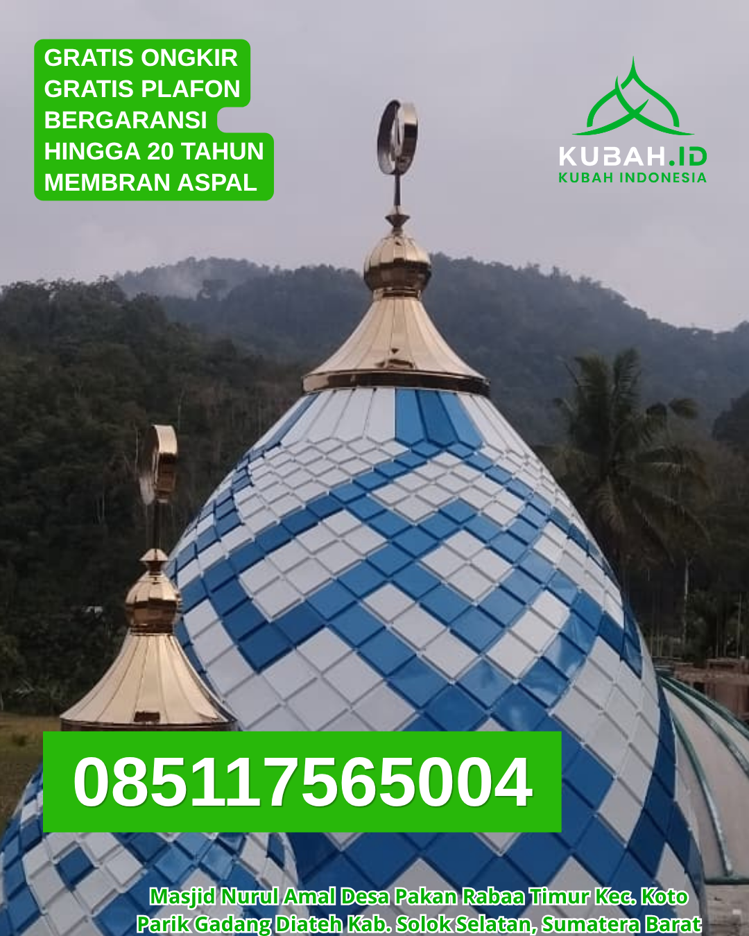 JUAL KUBAH MASJID GALVALUME HARGA TERJANGKAU KEC. TAMALATE KOTA MAKASSAR SULAWESI SELATAN WA 085117565004