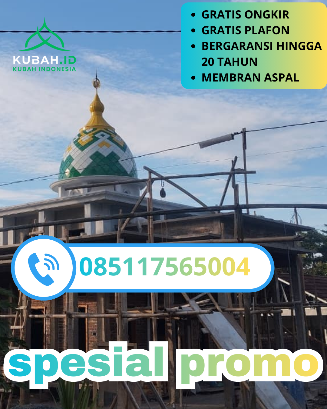 KUBAH MASJID GALVALUME BERKUALITAS BERGARANSI DI KEC. KEDUNGWARU, KAB. TULUNGAGUNG, JAWA TIMUR (WA: 085117565004)