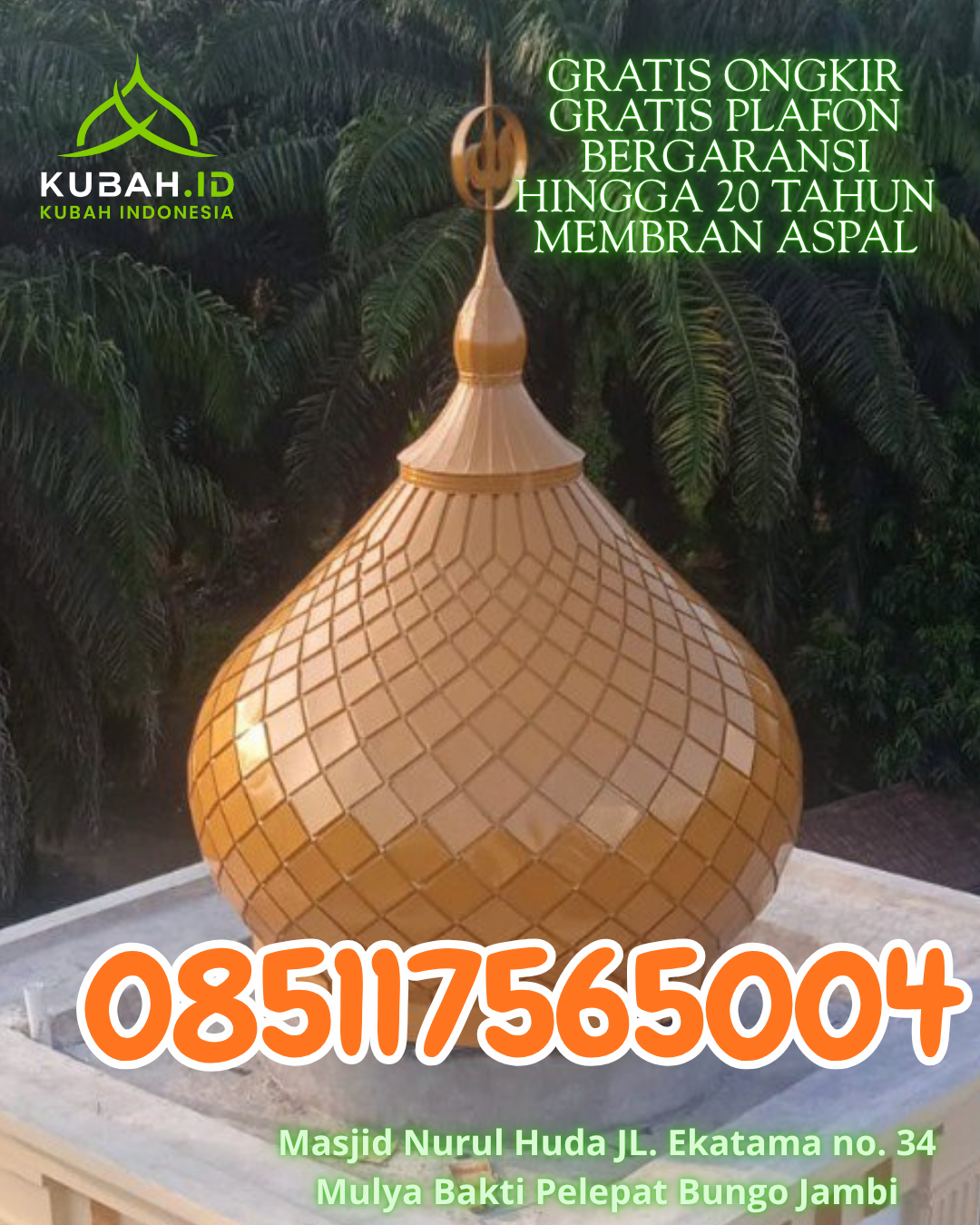 JUAL KUBAH MASJID ENAMEL PREMIUM DI AIR DIKIT, MUKOMUKO, BENGKULU (WA: 085117565004)