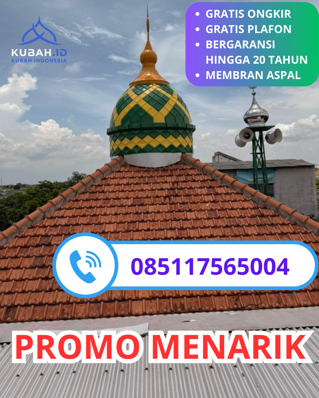 KUBAH MASJID GALVALUM HARGA TERJANGKAU DI KEC. PEKALIPAN, KOTA CIREBON, JAWA BARAT (WA: 085117565004)