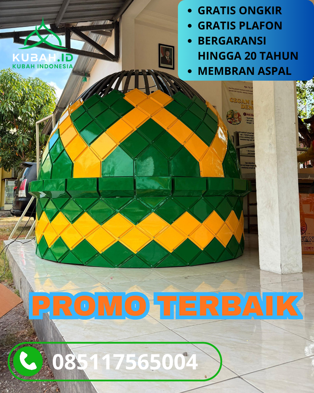 PABRIK KUBAH MASJID GALVALUM MODERN DI KEC. INDIHIANG, KOTA TASIKMALAYA (WA: 085117565004)