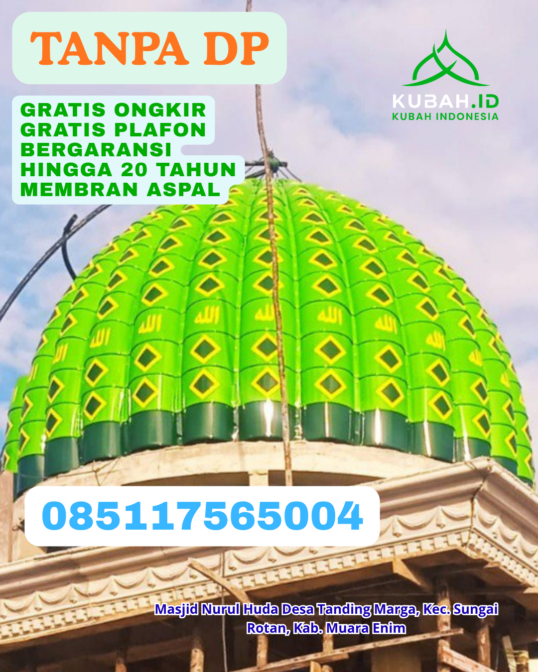 JUAL KUBAH MASJID GALVALUME HARGA TERJANGKAU KEC. BANTAENG KAB. BANTAENG SULAWESI SELATAN WA 085117565004