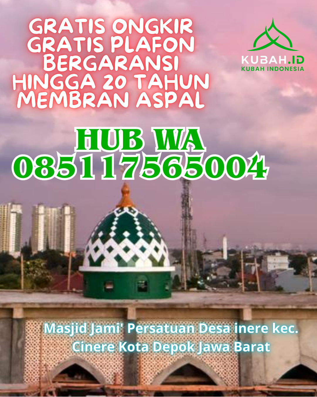 JUAL KUBAH MASJID GALVALUME TAHAN LAMA DI KERUMUTAN, PELALAWAN, RIAU (WA: 085117565004)