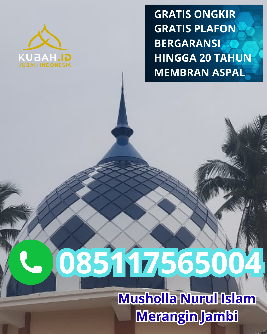 JUAL KUBAH MASJID GALVALUME TAHAN LAMA DI HILIDUHO, NIAS, SUMATERA UTARA (WA: 085117565004)