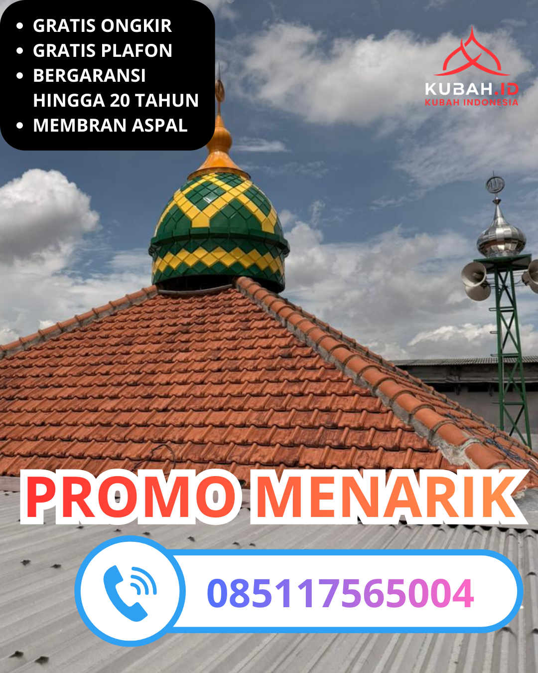 JUAL KUBAH MASJID BAHAN GALVALUM TAHAN LAMA DI KEC. SUMBER, KAB. CIREBON, JAWA BARAT (WA: 085117565004)