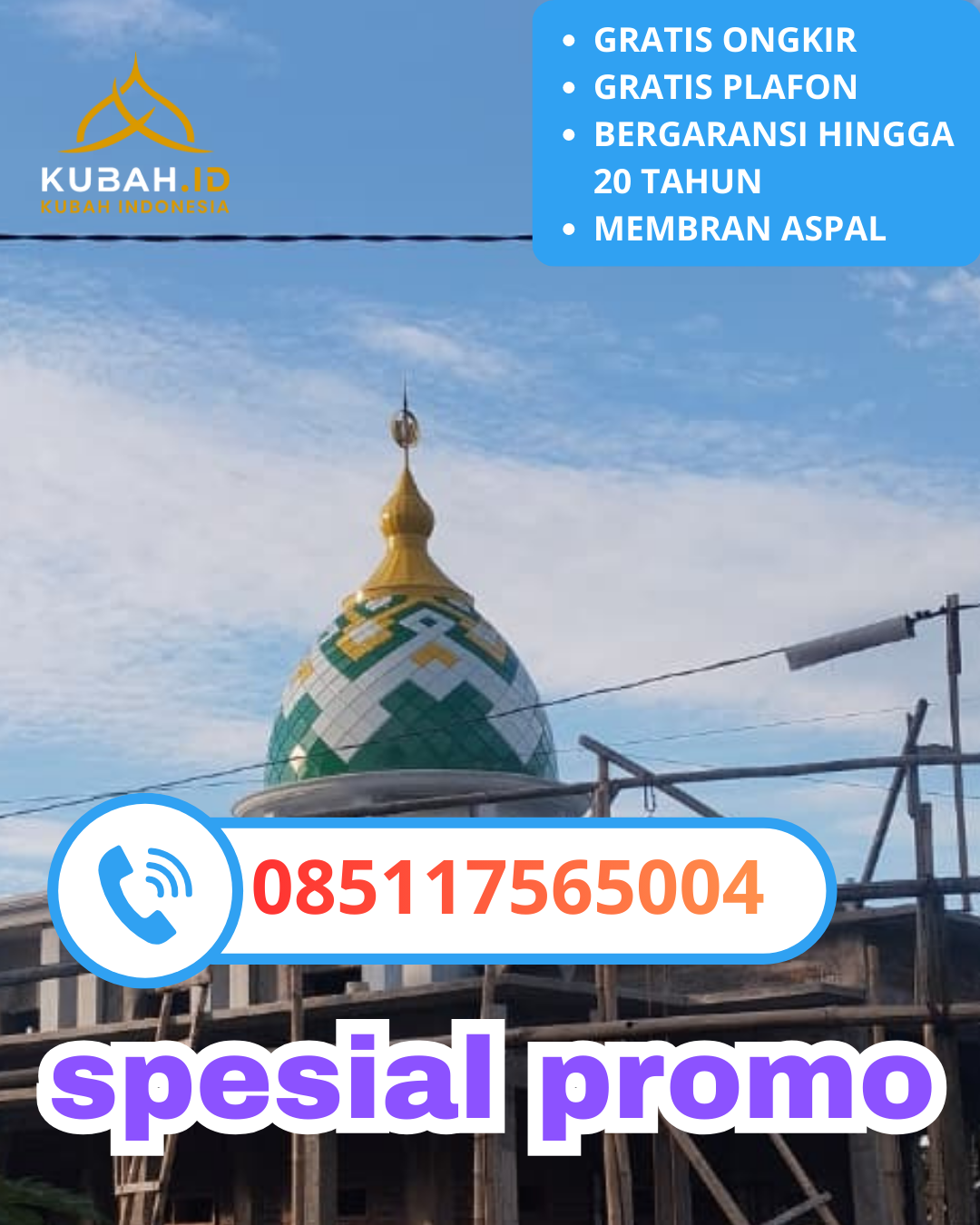 PABRIK KUBAH MASJID GALVALUME MODERN DI KEC. NGUNUT, KAB. TULUNGAGUNG, JAWA TIMUR (WA: 085117565004)