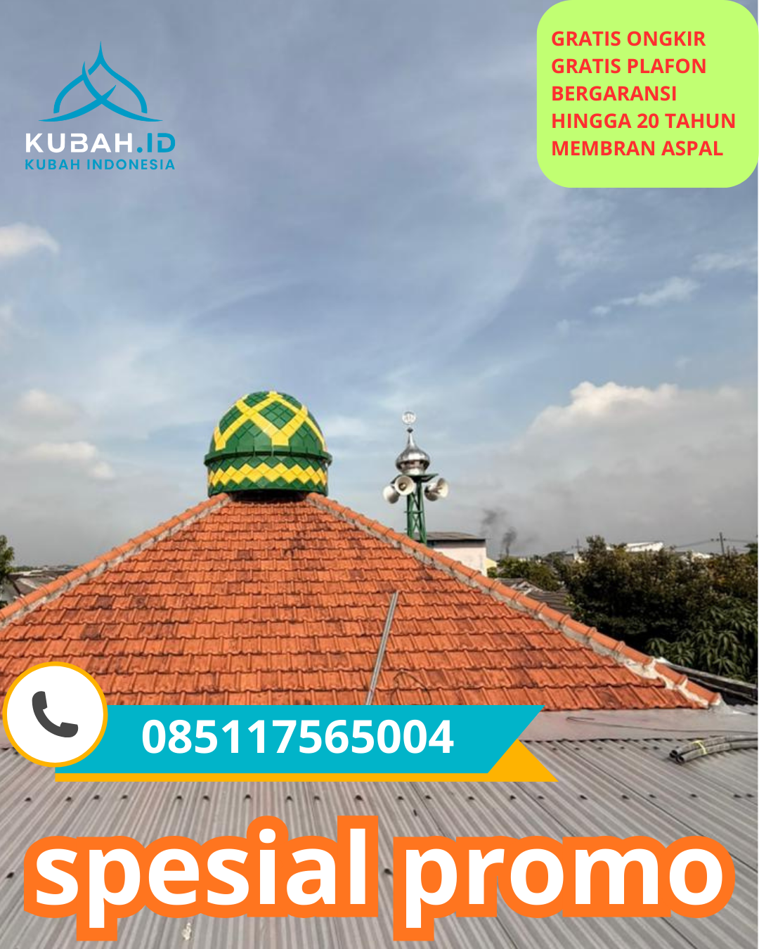 JUAL KUBAH MASJID BAHAN GALVALUM TAHAN LAMA DI KEC. LANGKAPLANCAR, KAB. PANGANDARAN (WA: 085117565004)