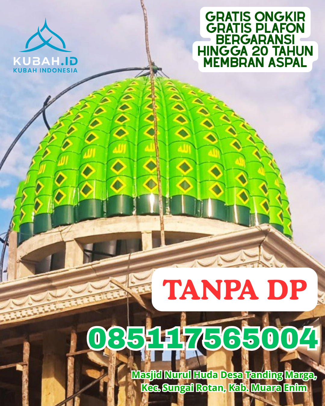 KUBAH MASJID GALVALUME BERGARANSI KEC. PASILAMBENA KAB. KEPULAUAN SELAYAR PROV. SULAWESI SELATAN WA 085117565004