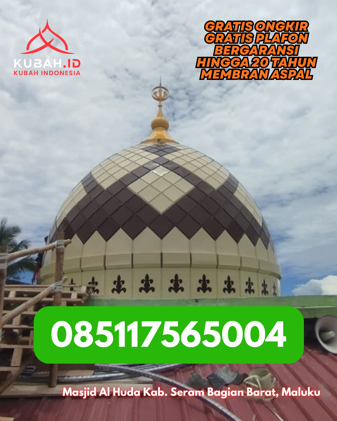 KUBAH MASJID GALVALUME DESAIN MODERN DI DELTA PAWAN, KAB. KETAPANG, KALIMANTAN BARAT (WA: 085117565004)