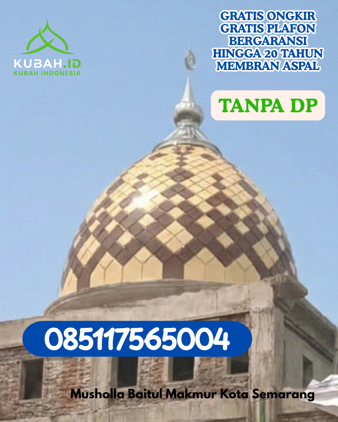 KUBAH MASJID GRC DESAIN ELEGAN KEC. TELAGA KAB. GORONTALO PROV. GORONTALO WA 085117565004