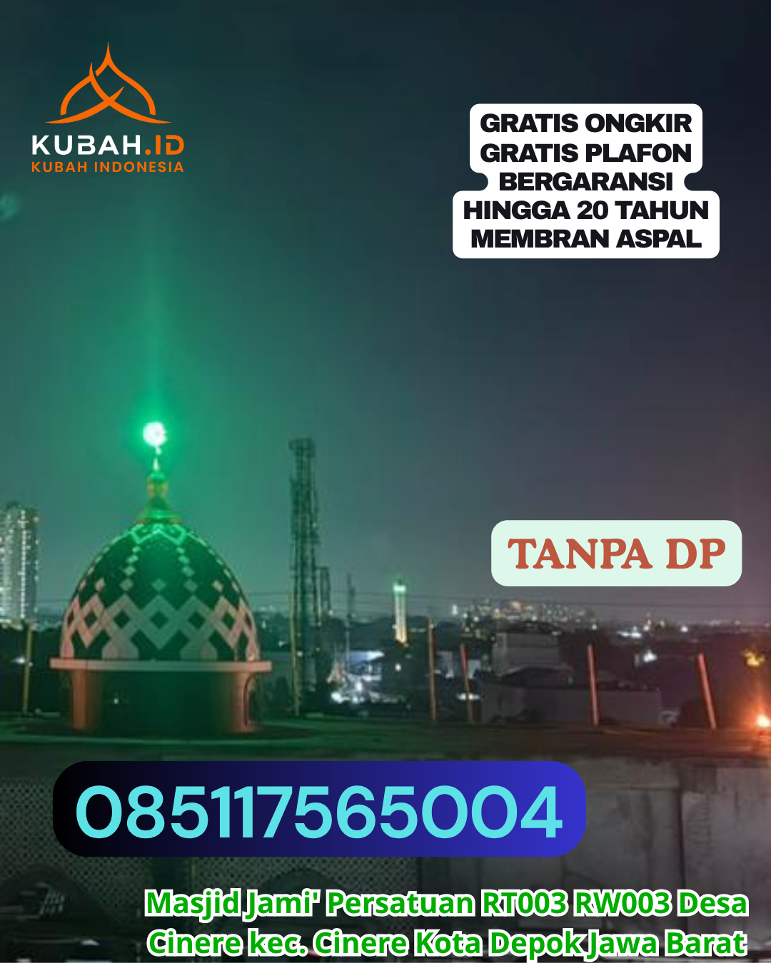 HARGA KUBAH MASJID GALVALUME LANGSUNG PRODUKSI KEC. LIO TIMUR KAB. ENDE PROV. NTT WA 085117565004