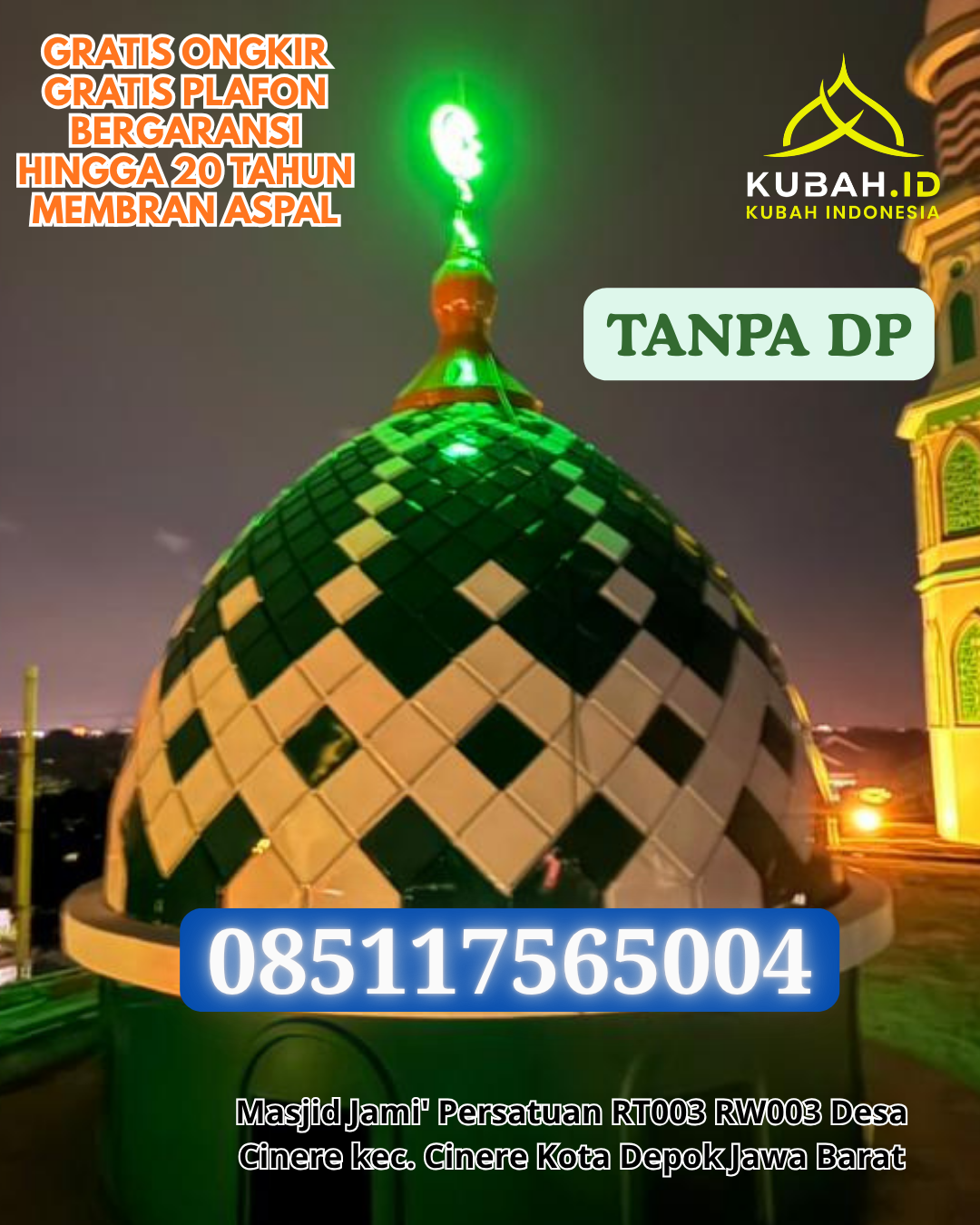 HARGA KUBAH MASJID MURAH BERKUALITAS KEC. MADIDIR KOTA BITUNG PROV. SULAWESI UTARA WA 085117565004