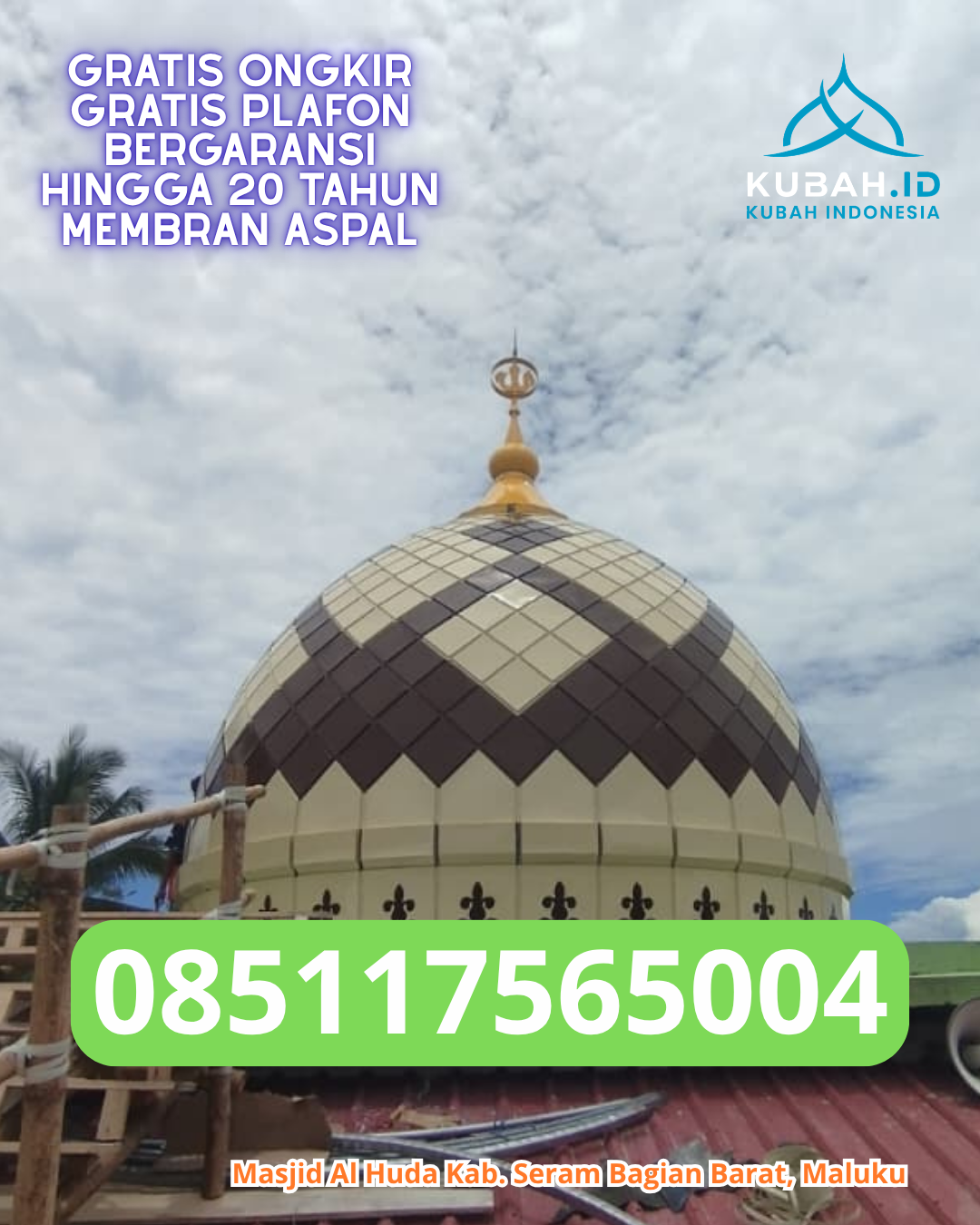 JUAL KUBAH MASJID STAINLESS STEEL TAHAN LAMA DI SIANTAN TENGAH, ANAMBAS, KEPULAUAN RIAU (WA: 085117565004)