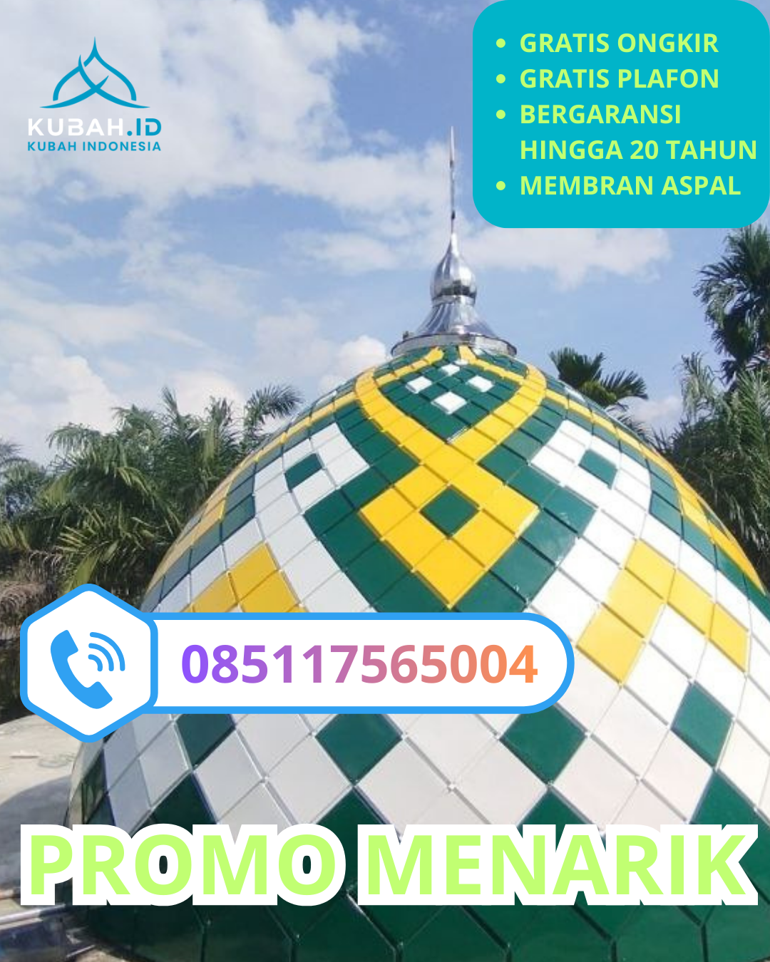 JUAL KUBAH MASJID GALVALUME PREMIUM DI KEC. DUDUKSAMPEYAN, KAB. GRESIK, JAWA TIMUR (WA: 085117565004)